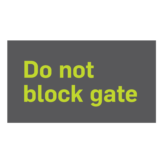 text sign do not block gate parking sign - Green