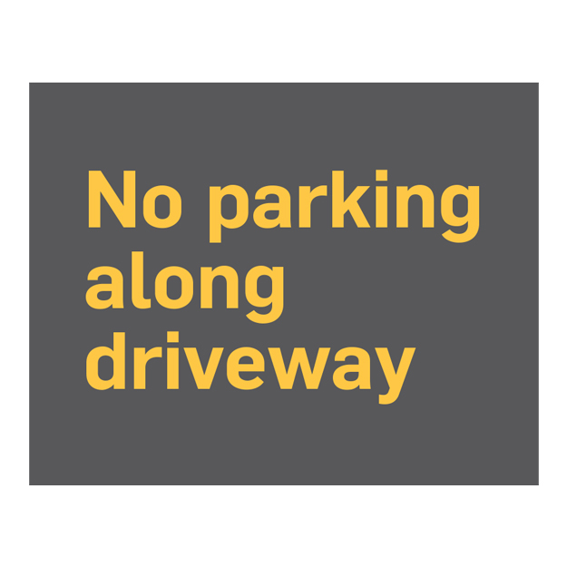 text sign no parking driveway sign - orange